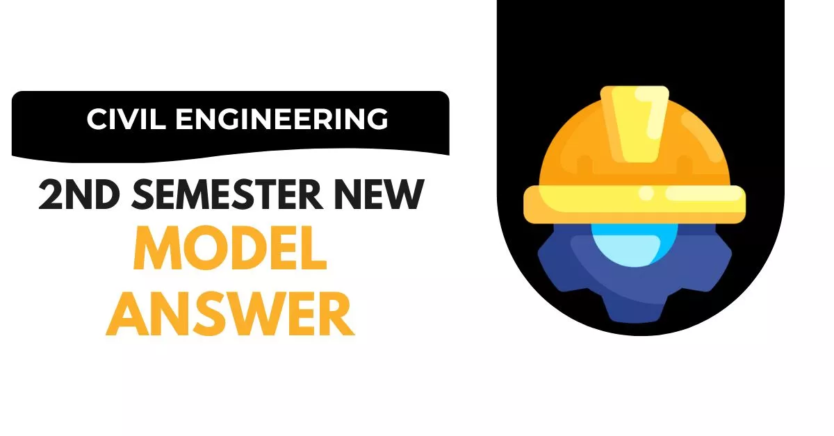 Civil Engineering 2nd Semester MSBTE New Model Answer Papers