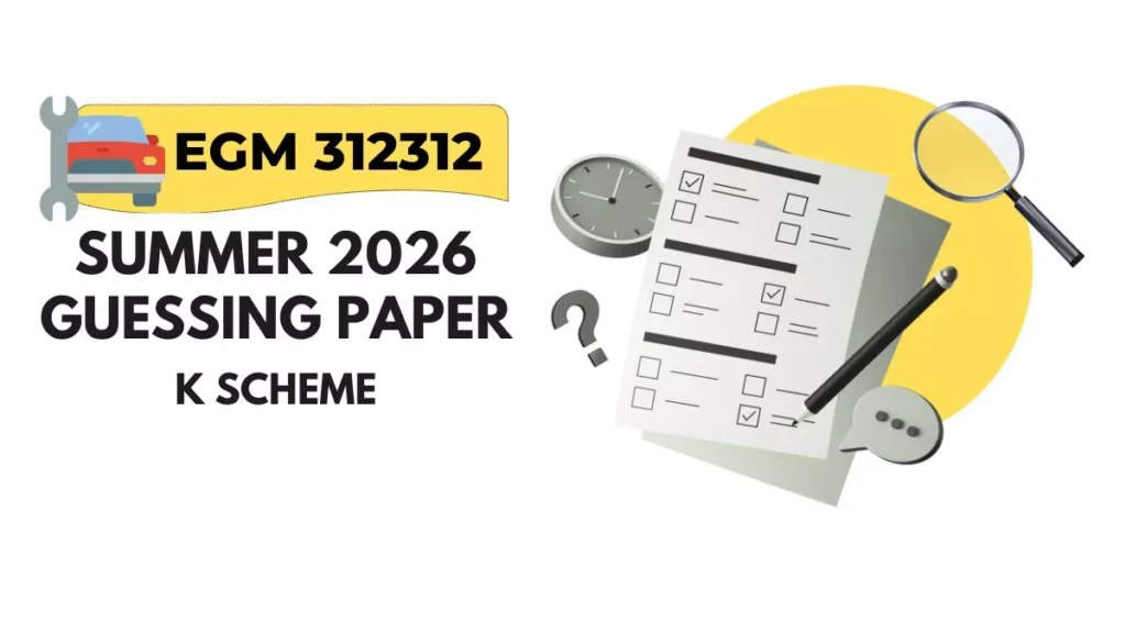 EGM 312312 Guessing Question Paper for Summer 2026 Exam