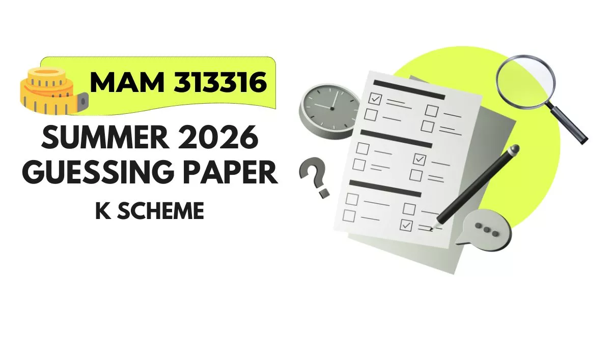 MAM 313316 Guessing Question Paper for Summer 2026 Exam